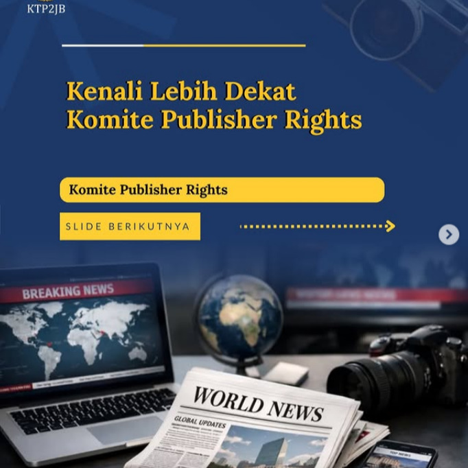 Yuk kenal lebih dekat tentang Komite Publisher Rights✨✨