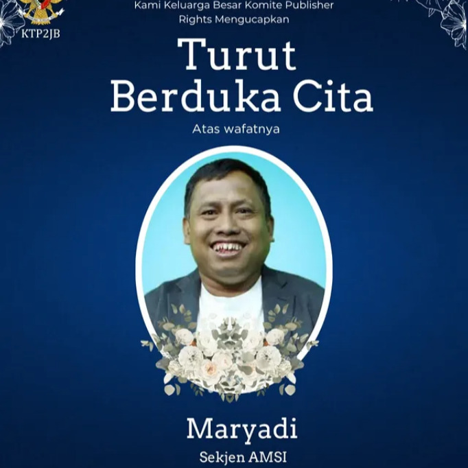 Komite Tanggung Jawab Perusahaan Platform Digital untuk Mendukung Jurnalisme Berkualitas (KTP2JB) turut berduka cita atas wafatnya Maryadi, Sekjen Asosiasi Media Siber Indonesia (AMSI)
Semoga almarhum mendapat tempat terbaik di sisiNya dan keluarga yang ditinggalkan diberi ketabahan