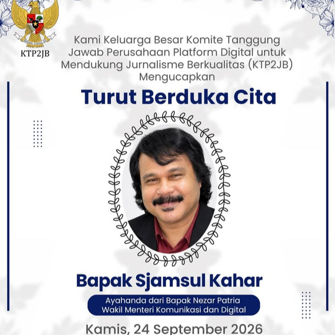 Keluarga besar KTP2JB menyampaikan turut berduka cita atas berpulangnya Bapak Sjamsul Kahar